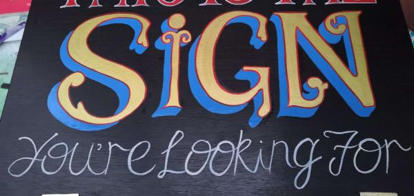 Creating Positive Message Signboards